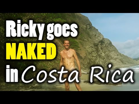 😚 Watch Ricky go naked in Costa Rica | Naturism & Nudism